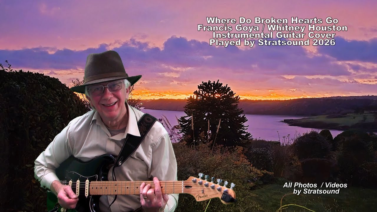 Where Do Broken Hearts Go – Francis Goya / Whitney Houston Guitar cover by Stratsound 2026