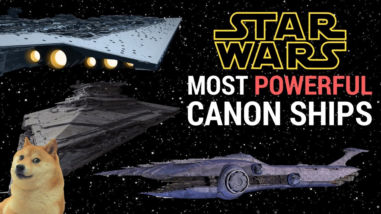 5 Most Powerful Space Ships (Canon) Star Wars Capital Ships