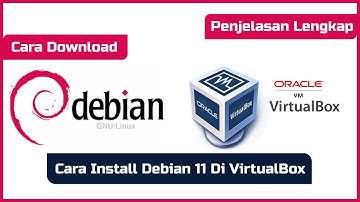Tutorial Install Debian 11 di VirtualBox