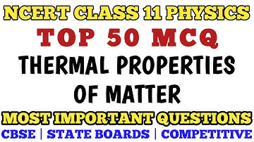 Best MCQ Class 11 thermal Properties of Matter // Important Questions Class 11 Physics #class11mcq