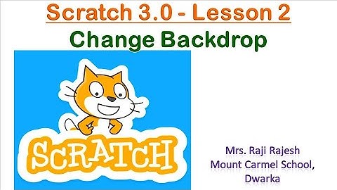 How to change backdrop through code | Scratch 3.0 | Tutorial 2