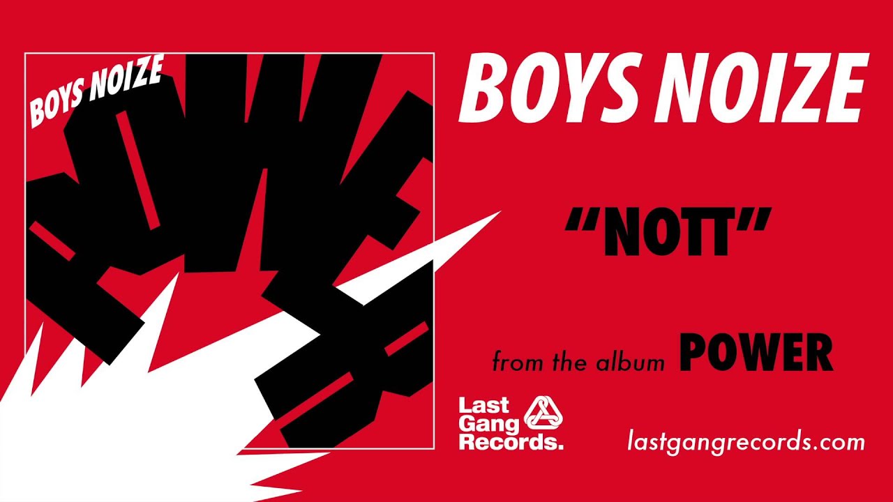 Boys Noize - Nott auf YouTube ansehen Boys Noize - Nott auf YouTube ansehen