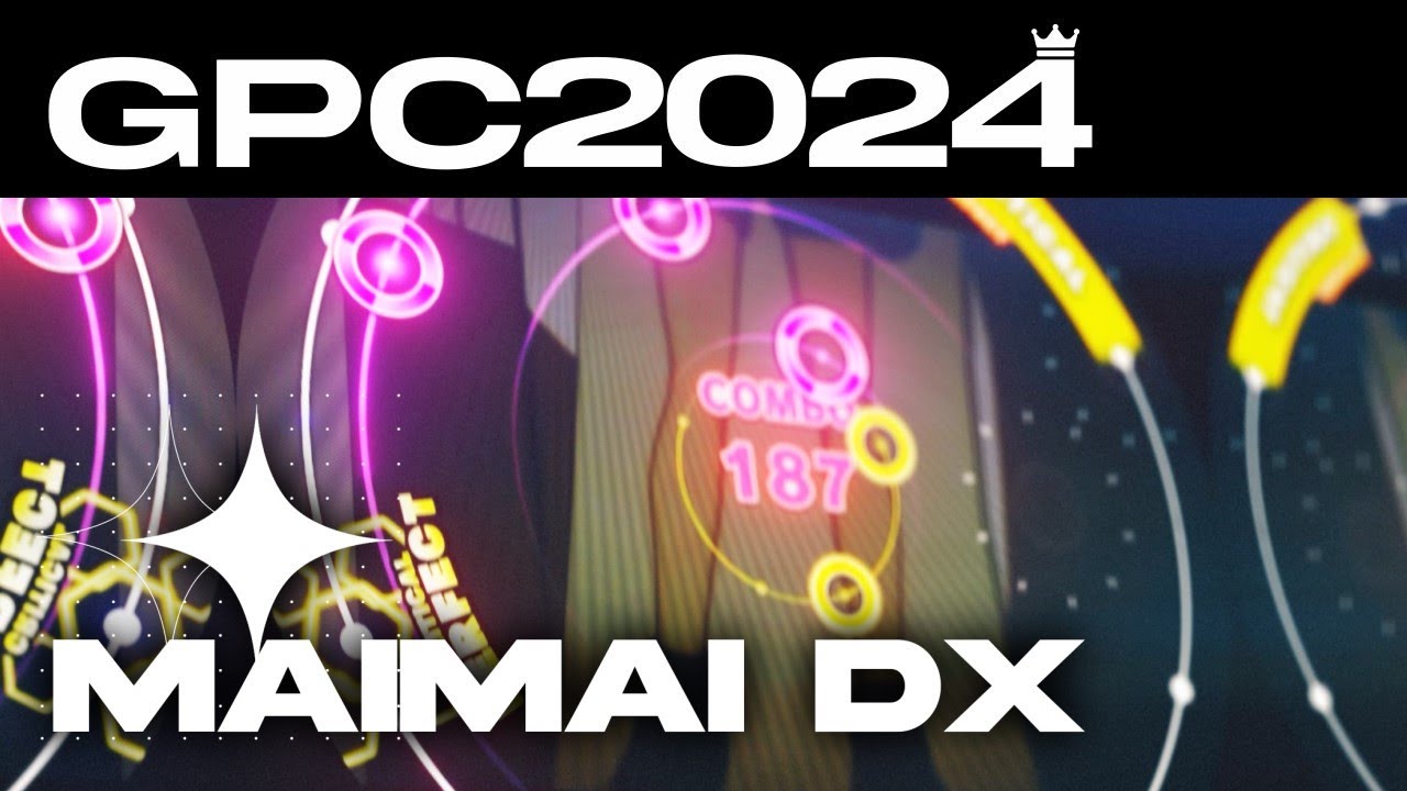 [GPC2024] GAMEPLAZA Championship 2024 maimai DX (24.01.06)