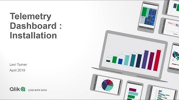 Qlik Sense Telemetry Dashboard - Part 2: Installation