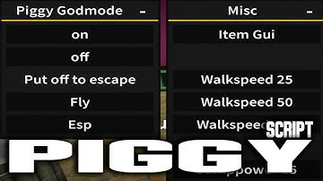 Piggy script – Godmode, ESP