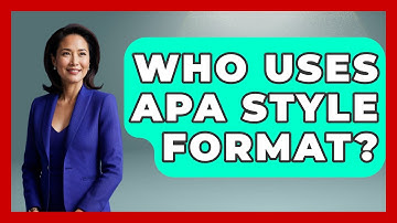 Who Uses APA Style Format? - The Language Library