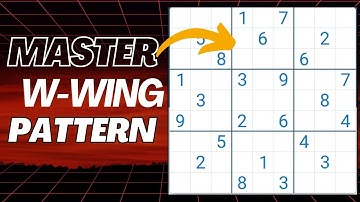 ⚡ Master the W-Wing Pattern | Expert Sudoku 