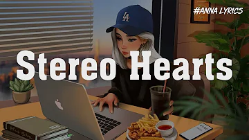 Stereo Hearts - Gym Class Heroes ( Mix Lyrics ) ft. Adam Levine, One Direction, Ruth B., Bruno Mars
