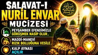 Salavat-ı Nuril Envar Mucizesi.! Evde Sesi Aç Dinle Kısa Zamanda Olacaklar Seni Mutlu Edecek inş..