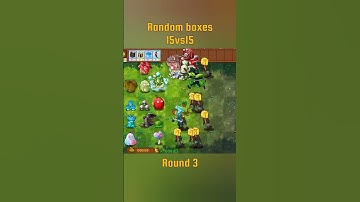 random boxes 15vs15 #pvzfusion #pvzmobile #pvzgame #mobilegame #plantsvszombies