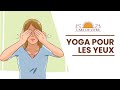 Yoga pour les yeux  sri sri yoga  art de vivre france