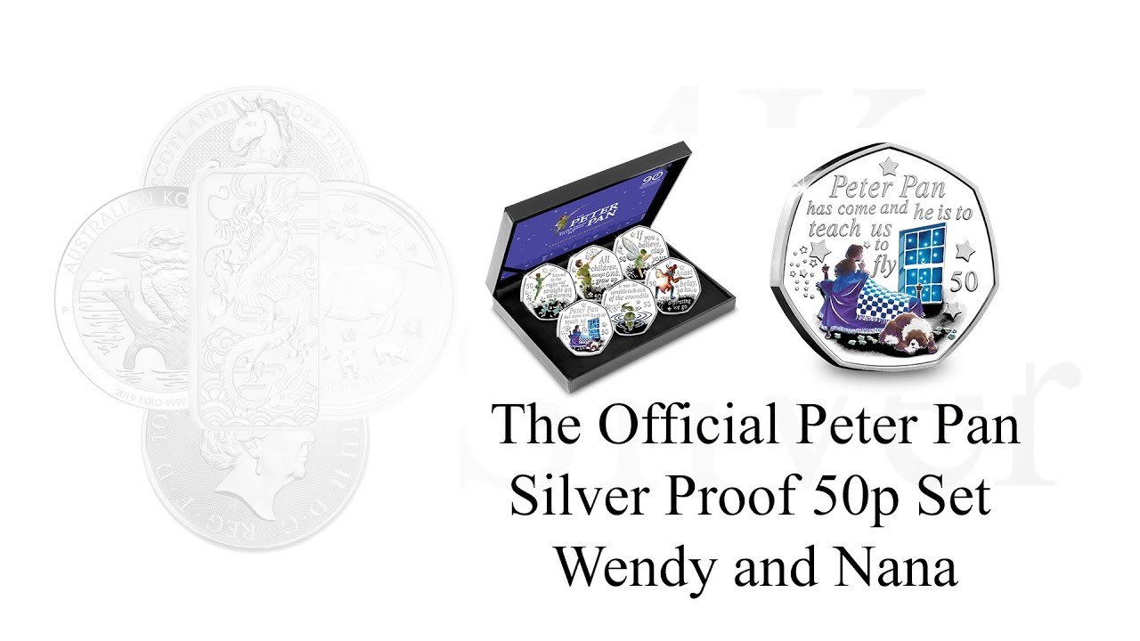 The Official Peter Pan Silver Proof 50p Set - Wendy and Nana
