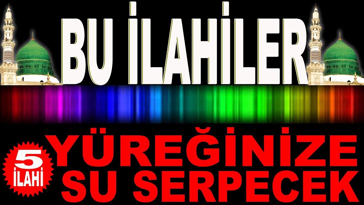 Bu İlahiler Yüreğinize Su Serpecek | Cuma Gecesi Özel | 5 MUHTEŞEM İLAHİ