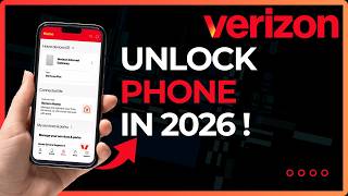 How to Unlock Verizon Phone 2026