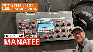 Freds Lab Manatee Spectral Synthesizer First Look Production Unit Synthfest France 2024