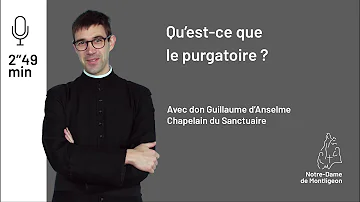 Comment éviter le purgatoire ?