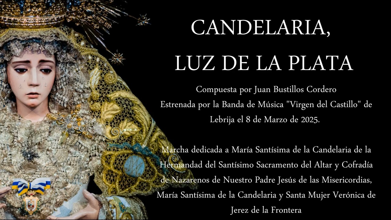 Candelaria, Luz de la Plata (Estreno)