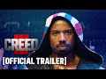 Creed III - Official Trailer Starring Michael B. Jordan