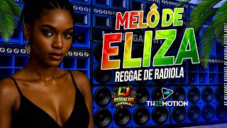 Melô De Eliza - Reggae Do Maranhão - L J reggae hit oficial 