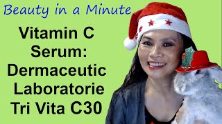 Vitamin C Serum - Dermaceutic Laboratorie Tri Vita C30 anti aging Serum Vitamin C Serum - Dermaceutic Laboratorie Tri Vita C30 anti aging Serum