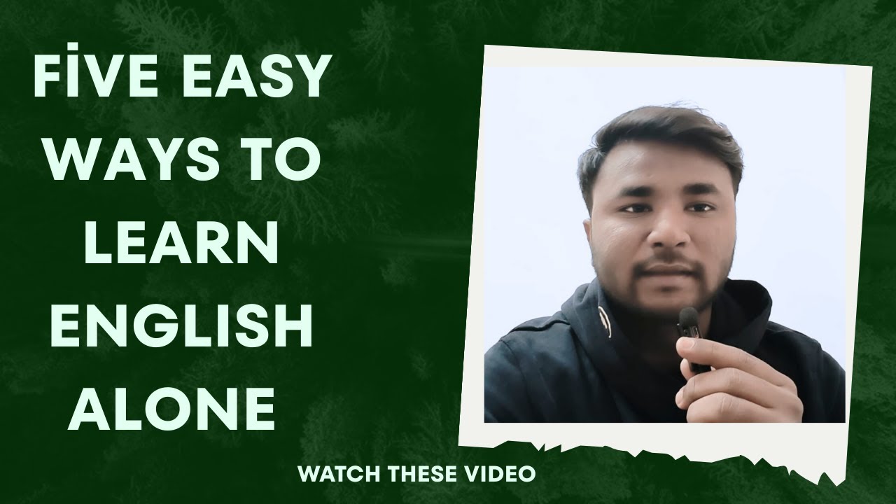 5 Powerful Ways to Learn English Alone | Improve Spoken English at Home — connect with Ganesh YouTube video