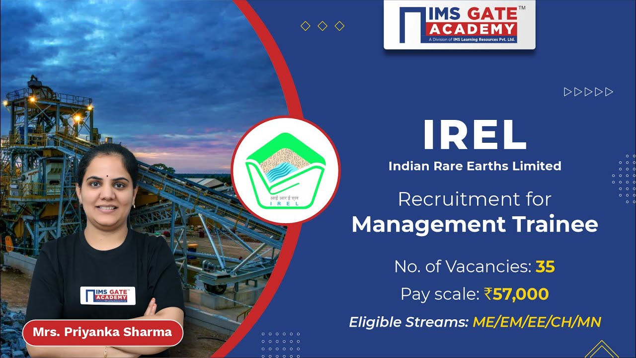 IREL Miniratna Recruitment for Management Trainee I Detailed Notification by Priyanka Ma'am