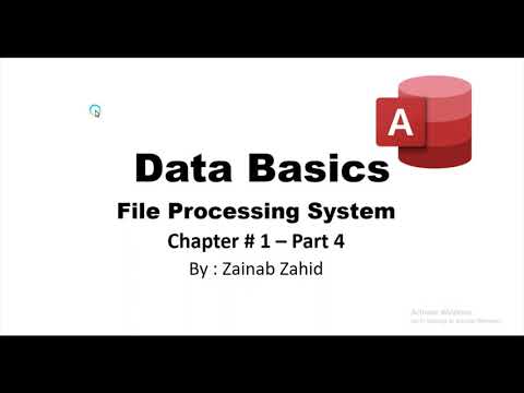 File Processing System | Data Basics | Chapter no. 1 - part 4 | Computer Science |  Second Year