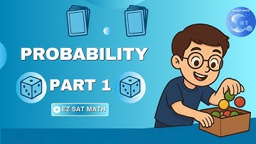 [Problem Solving and Data Analysis] Probability: Part 1