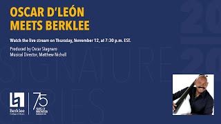 Oscar D'León Meets Berklee - Berklee Signature Series Complete Virtual Concert