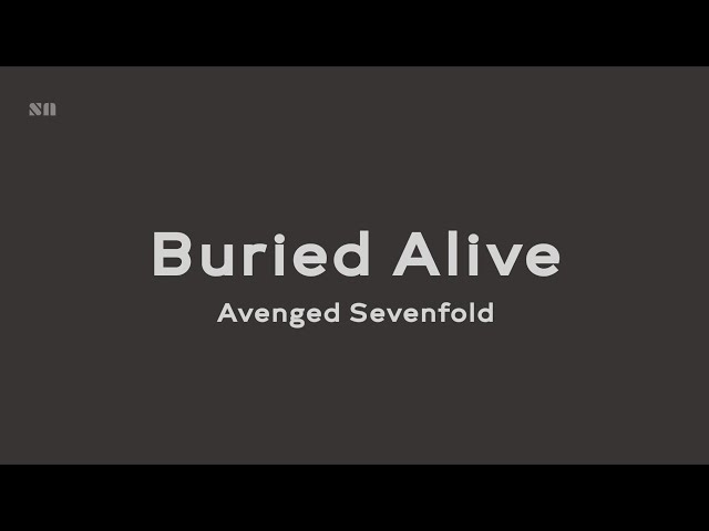Buried Alive - Avenged Sevenfold (Lyrics Video) class=