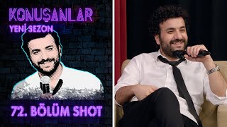 Konuşanlar 72. Bölüm Shot