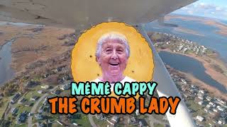 Captain Rick's Adventures: A Tribute to Everyone's Favorite, Meme Cappy, The Crumb Lady