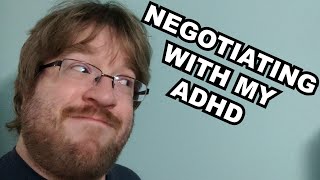 How I Negotiate with my #ADHD - Free Time