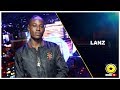 Lanz, The Newest Dancehall Hit Maker - 