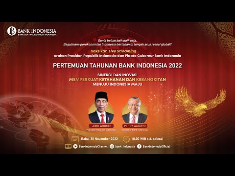 [LIVE STREAMING] Pertemuan Tahunan Bank Indonesia 2022