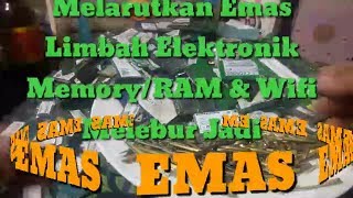 Limbah elektronik memory ram & wifi dilarutkan dengan cairan kimia
nitrit. lalu dilebur menjadi butiran emas. untuk kaki prosesor dan
wifi,...