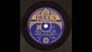 Ambrose And His Orchestra -Hold Tight Hold Tight