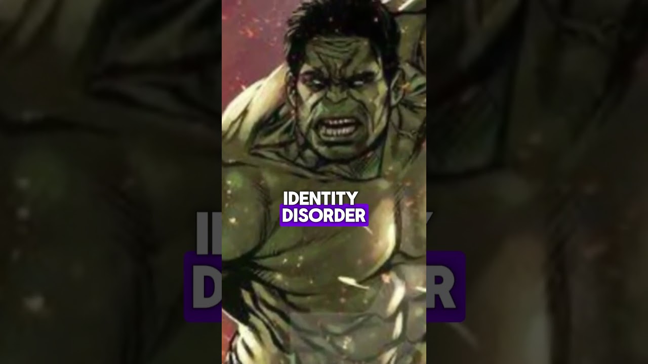The Many Faces of Hulk | Exploring Bruce Banner's Dissociative Identity Disorder 