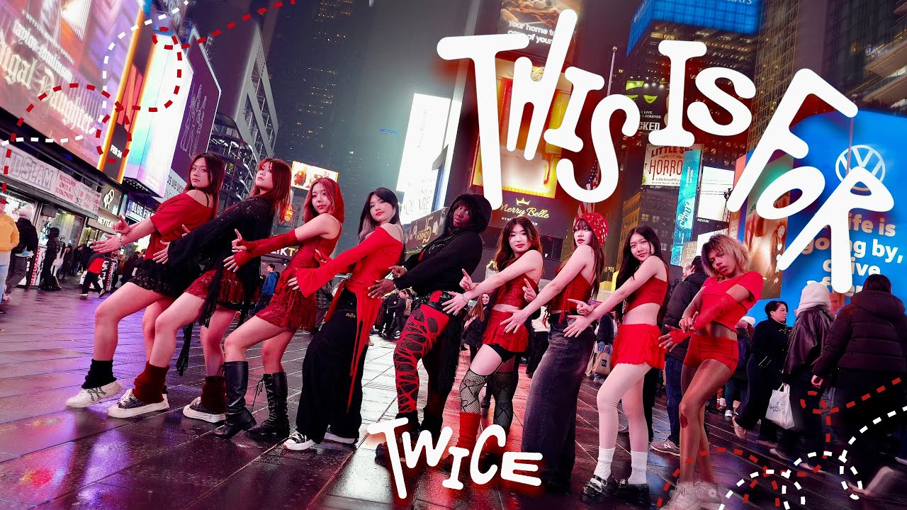 [K-POP IN PUBLIC NYC] TWICE(트와이스) - ‘This Is For’ Dance Cover