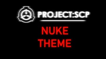 [Project: SCP OST] Astowo - Nuke Theme