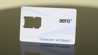 Darmowy Internet Aero2 - prezentacja, test, szybkość, zasięg i dostępność.