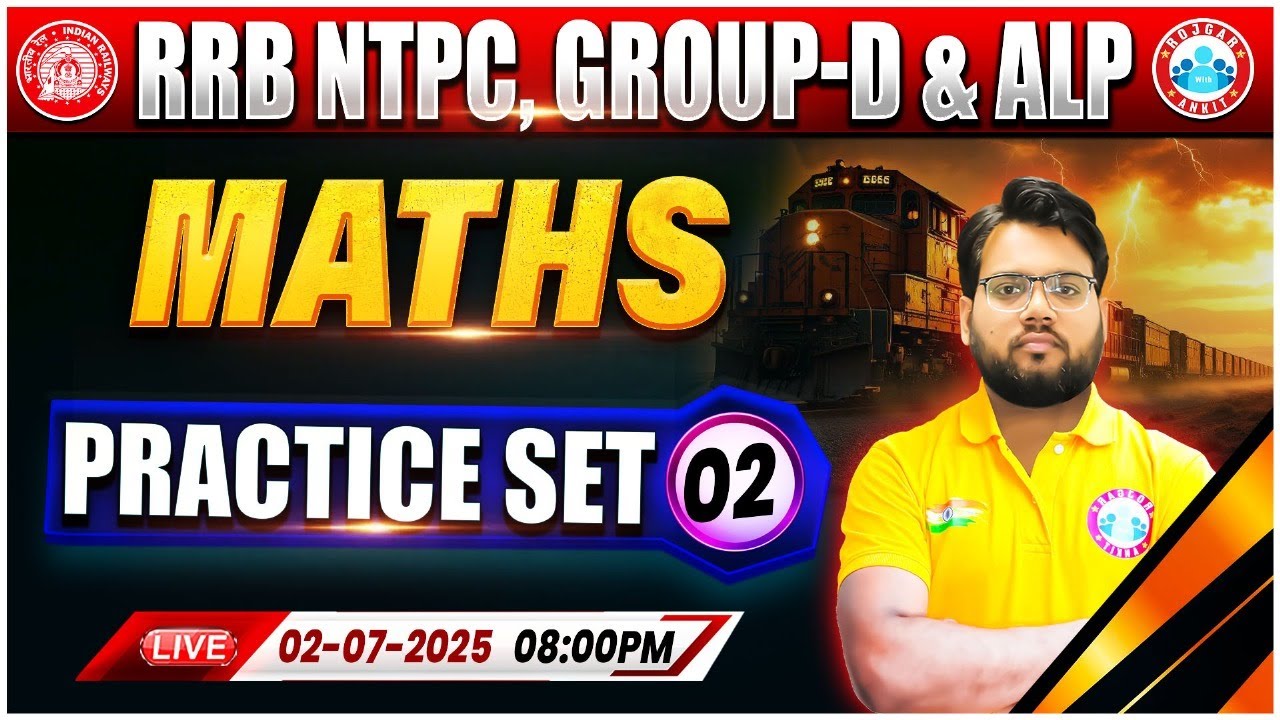 RRB NTPCMaths Classes 2025 | Group D Maths Practice Set #02 | RRB ALP ...