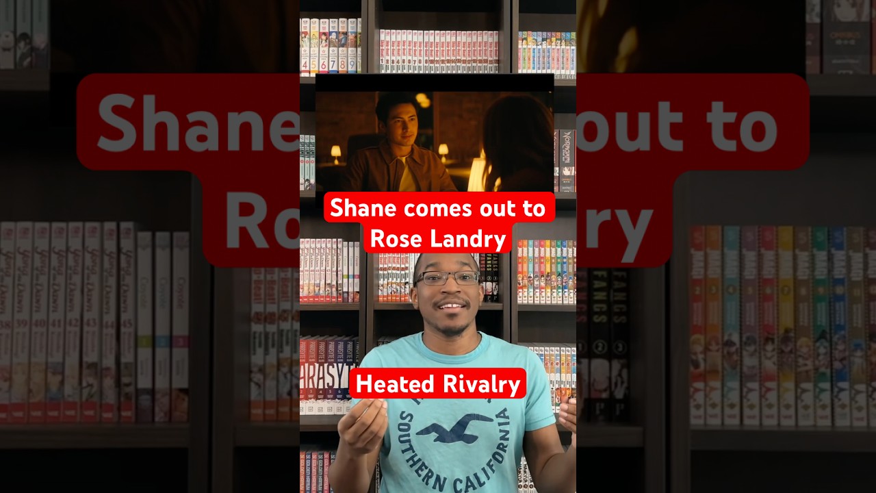 Shane comes out to Rose Landry. 