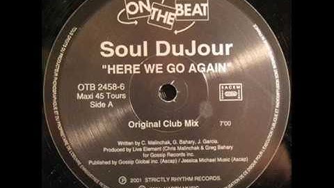 SOUL DU JOUR   Here we go again 2001