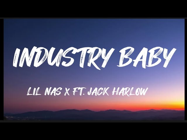 Lil Nas X Ft. Jack Harlow - Industry Baby (Lyrics)
