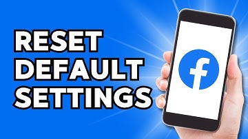 How to Reset Facebook Default Settings (EASY)