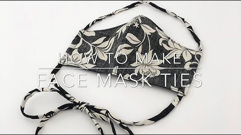 How to Sew Face Mask Adjustable Ties