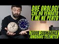 Due orologi che mi dispiace aver venduto | TUDOR SUBMARINER e JUNGHANS TELEMETER