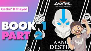 Avatar The Last Airbender Aangs Destiny Book 1 Part 2 Playthrough and First Impressions @GettinJiggly