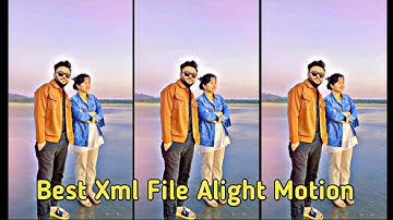 New Trend Xml Alight Motion ||#alightmotion #xml #subscribe